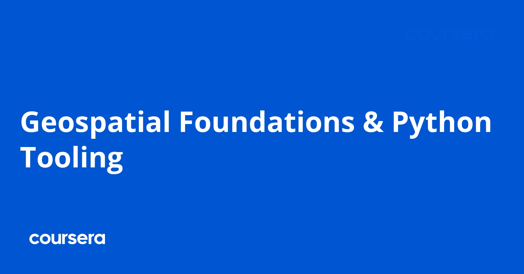 Geospatial Foundations & Python Tooling