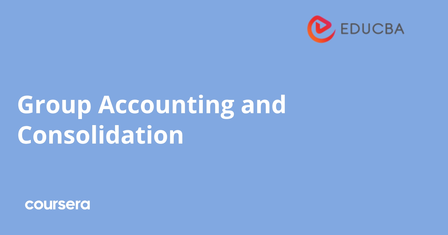 Group Risk Management Structures Group Accounting and Consolidation | Coursera