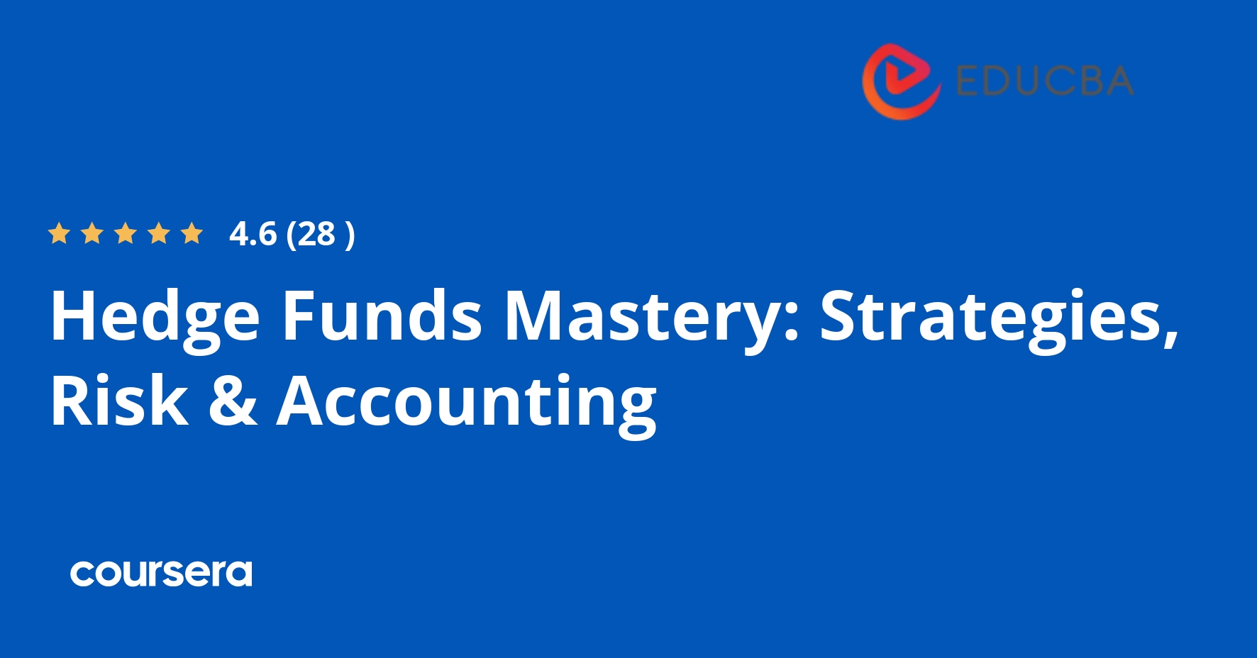 Hedge Funds Mastery: Strategies, Risk & Accounting