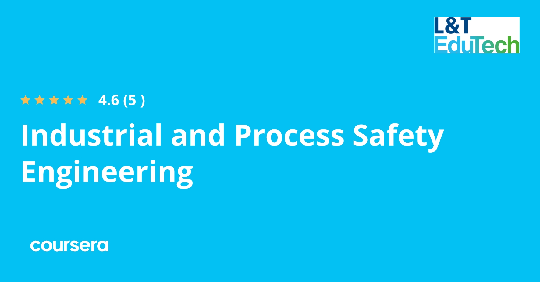 Industrial and Process Safety Engineering | Coursera