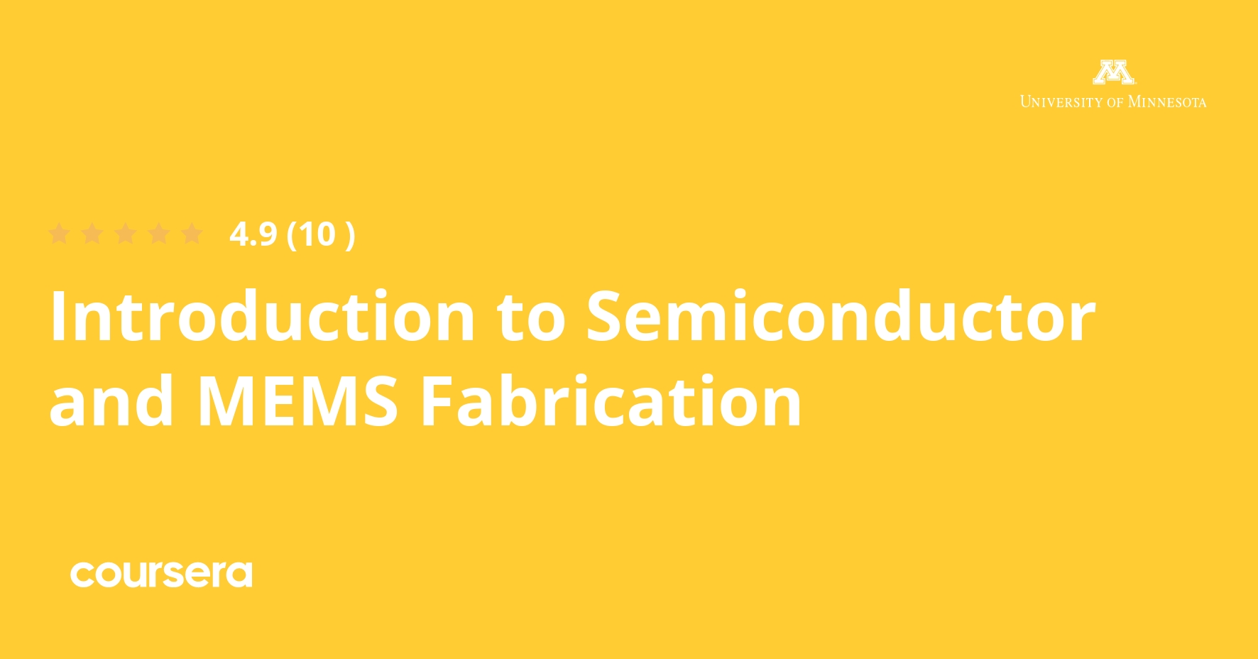 Introduction to Semiconductor and MEMS Fabrication
