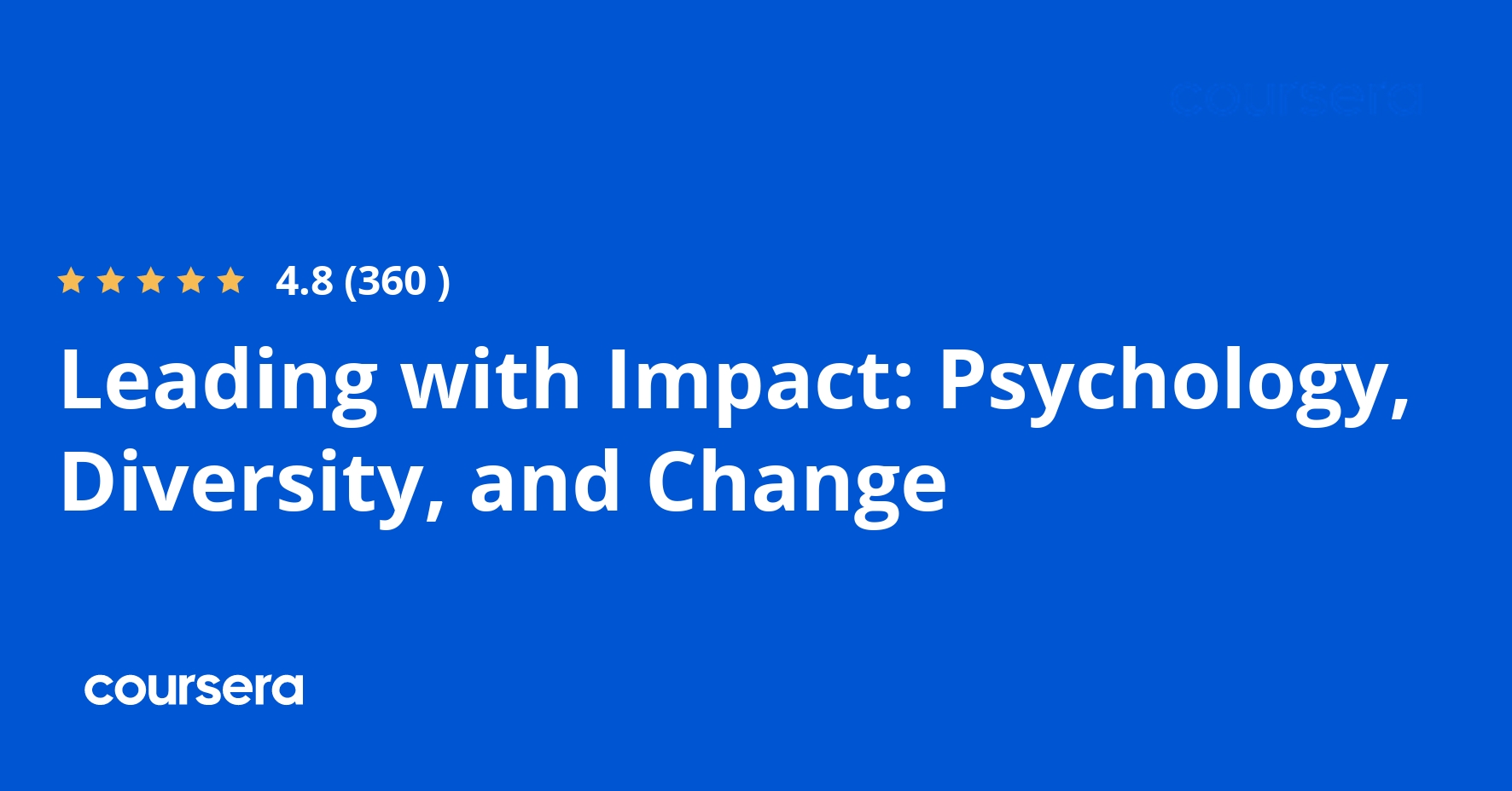 Leading with Impact: Psychology, Diversity, and Change