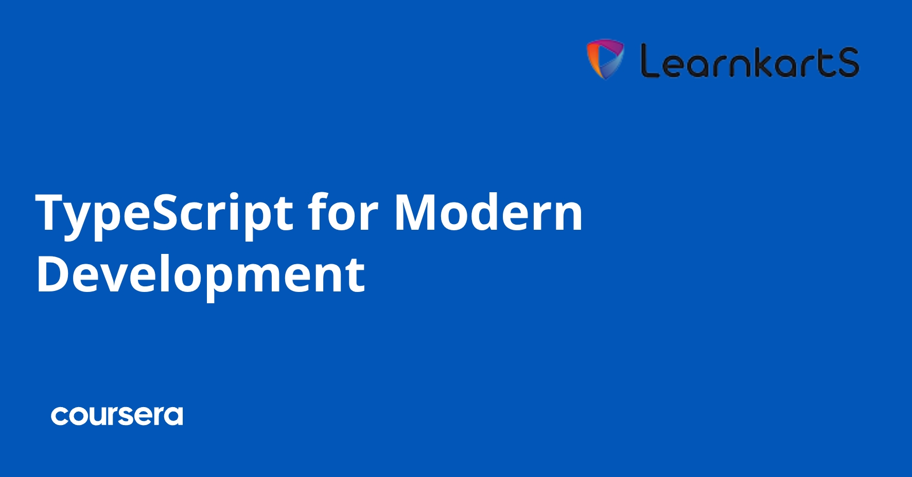 TypeScript for Modern Development | Coursera