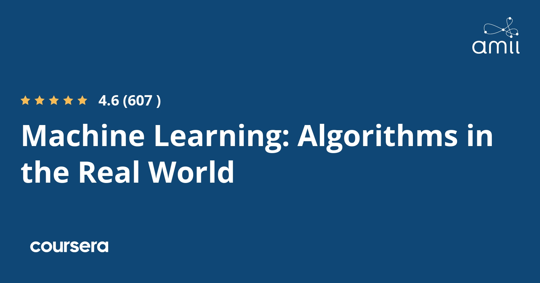 Machine Learning: Algorithms in the Real World Specialization [4 ...