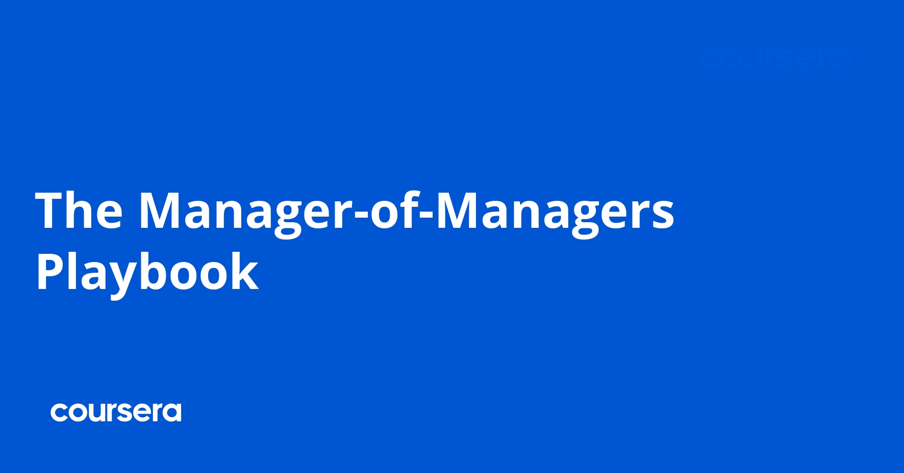 The Manager-of-Managers Playbook