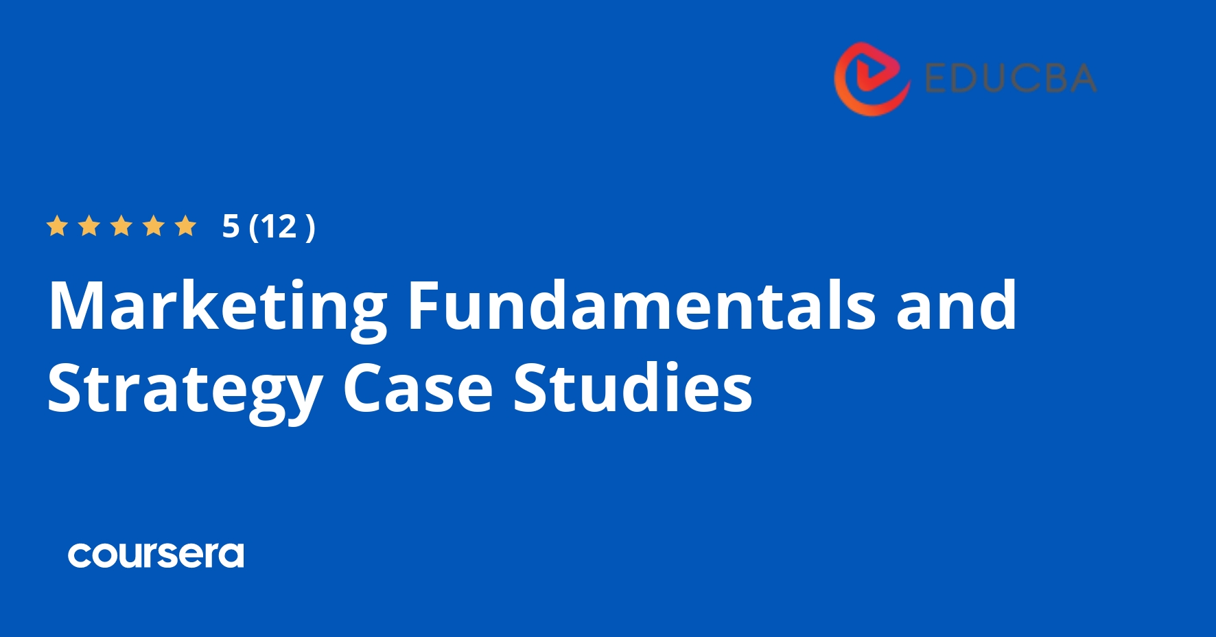 Marketing Fundamentals and Strategy Case Studies