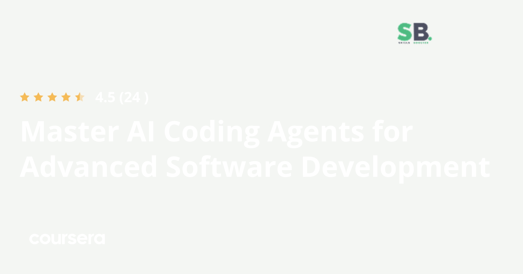 Master AI Coding Agents for Advanced Software Development | Coursera