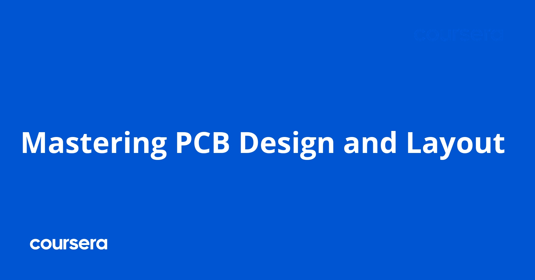 Mastering PCB Design and Layout