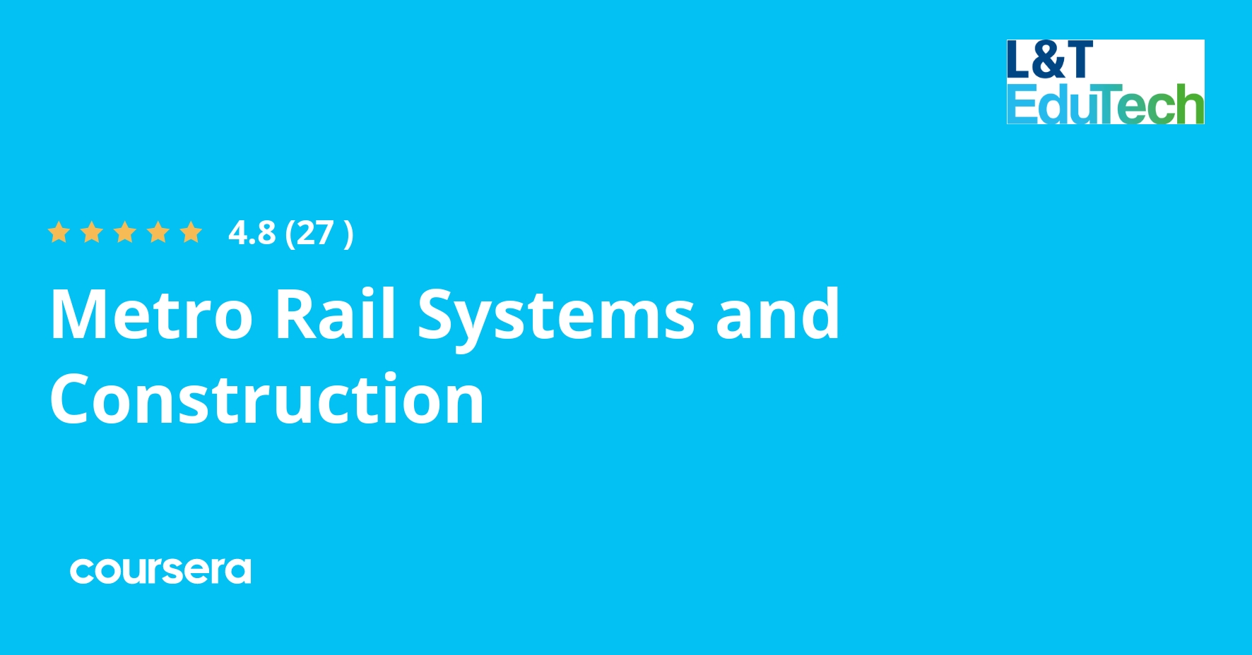 Metro Rail Systems and Construction