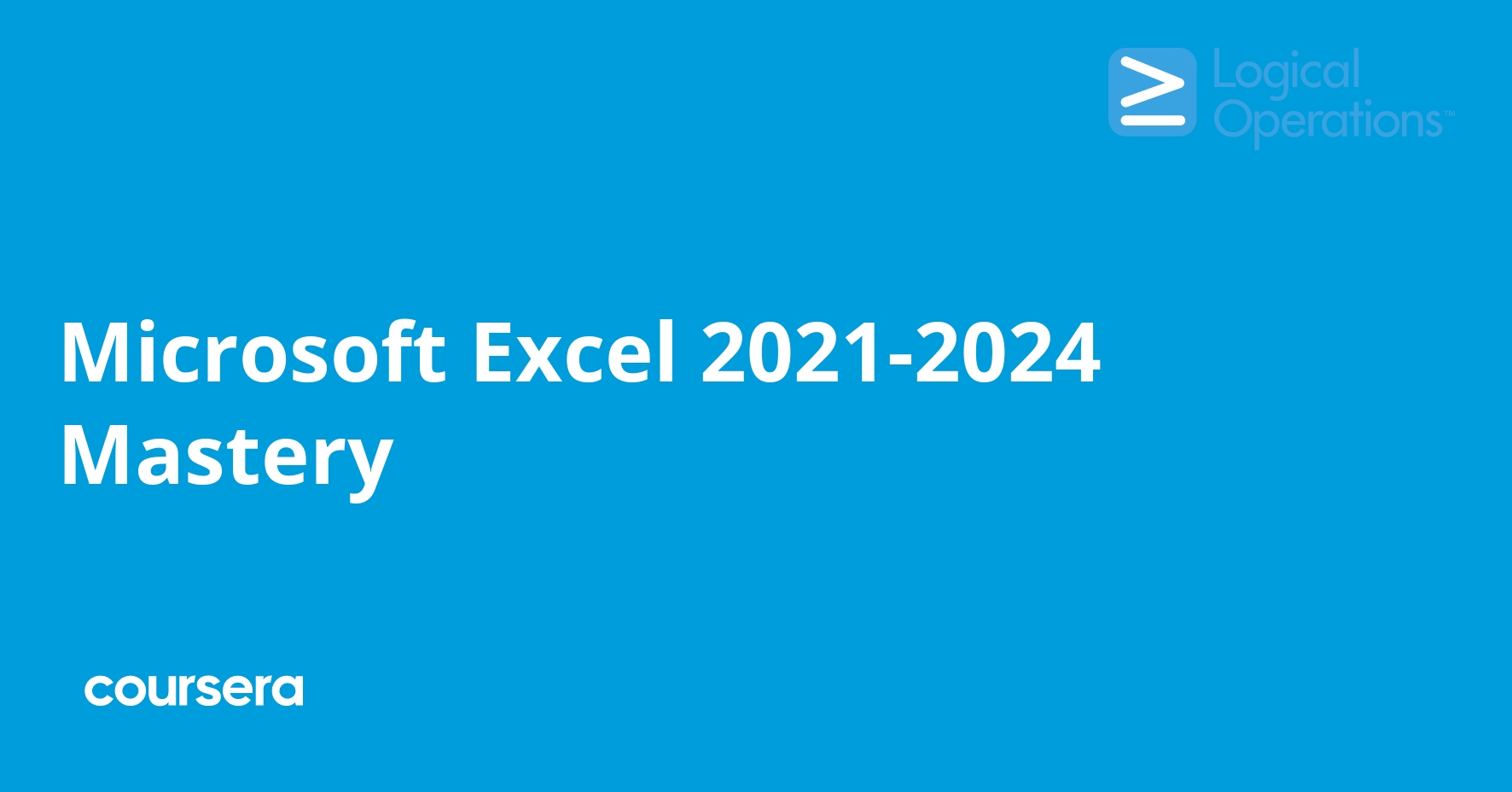 Microsoft Excel 2021-2024 Mastery
