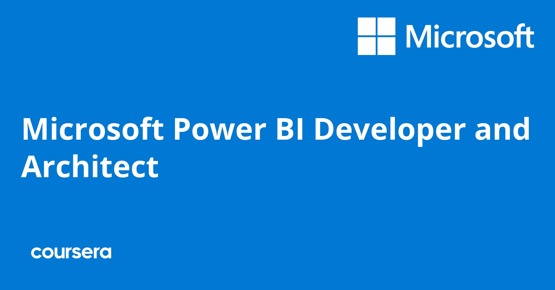 Microsoft Power BI Developer and Architect