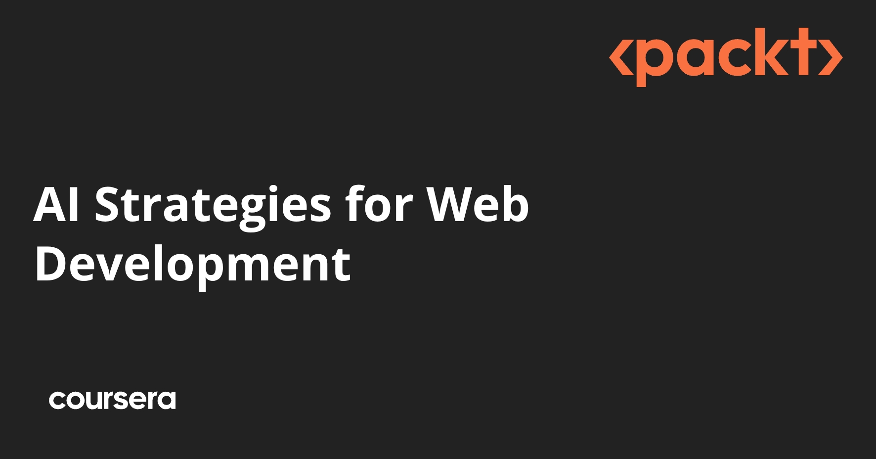 AI Strategies for Web Development | Coursera