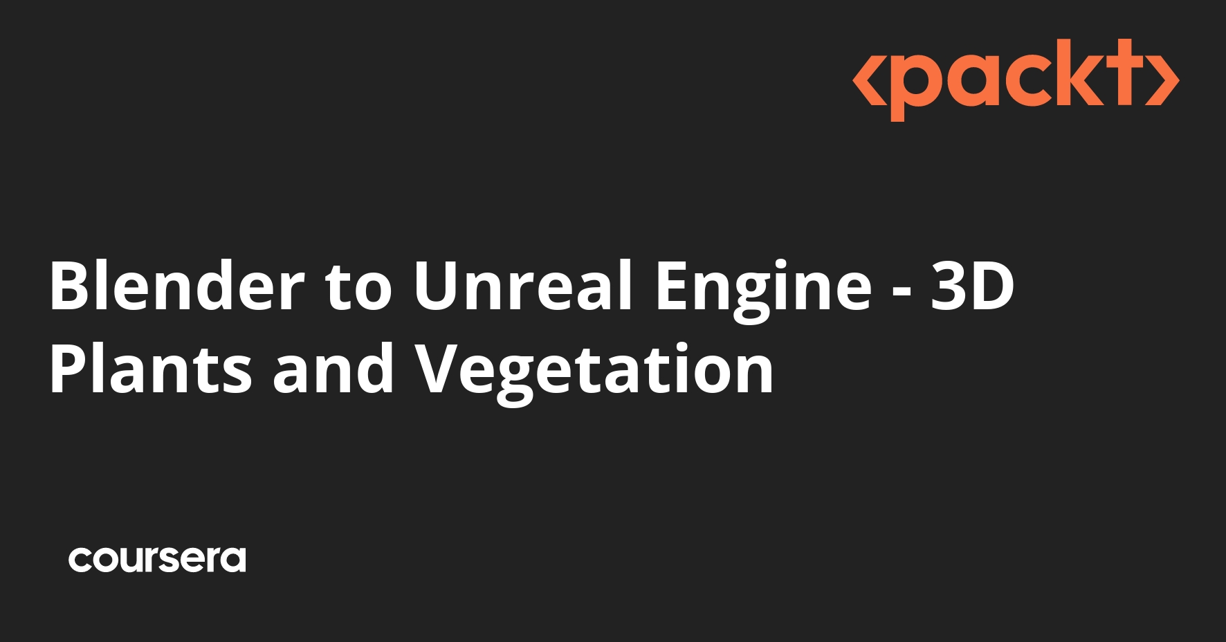 Blender to Unreal Engine - 3D Plants and Vegetation
