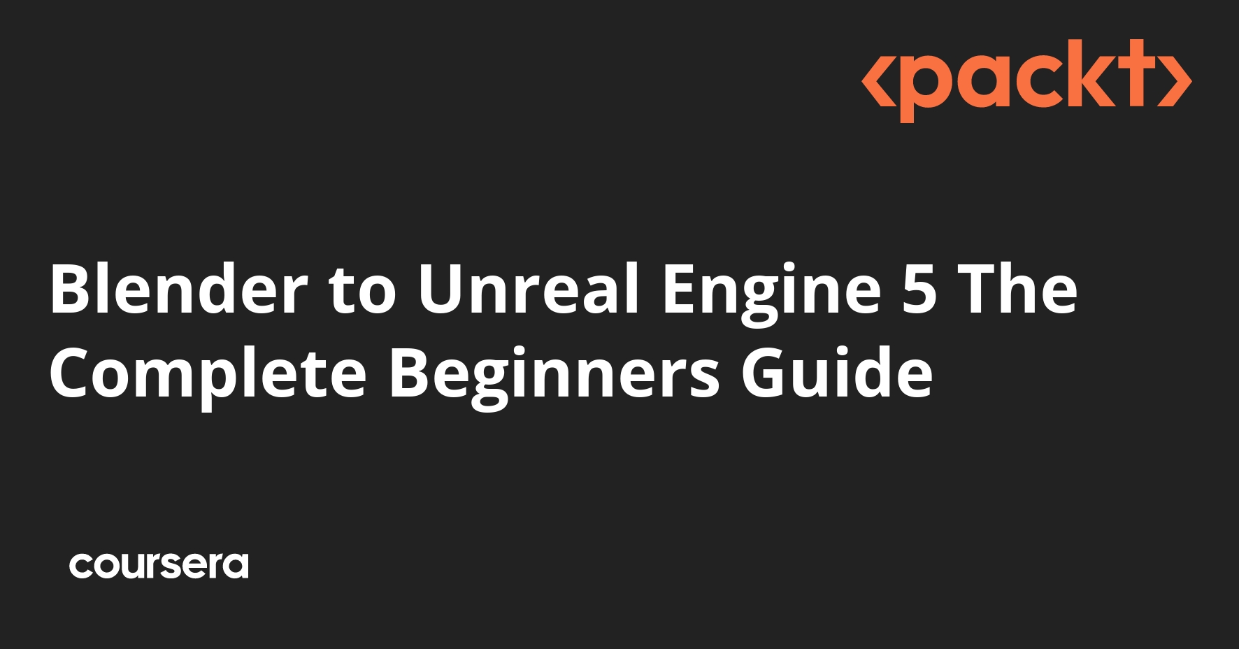 Blender to Unreal Engine 5 The Complete Beginners Guide