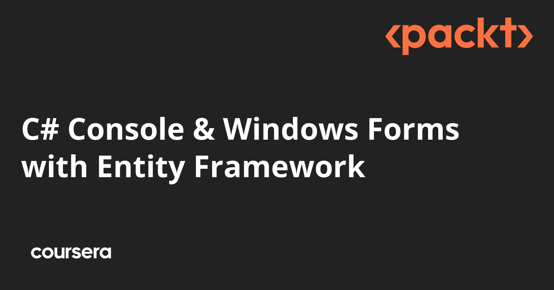 C# Console & Windows Forms with Entity Framework