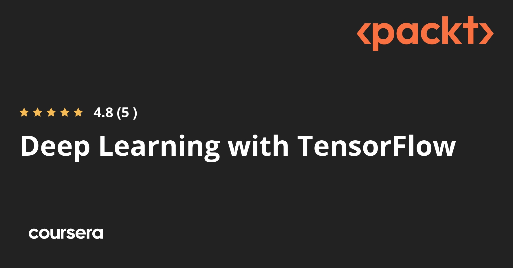 Deep Learning with TensorFlow