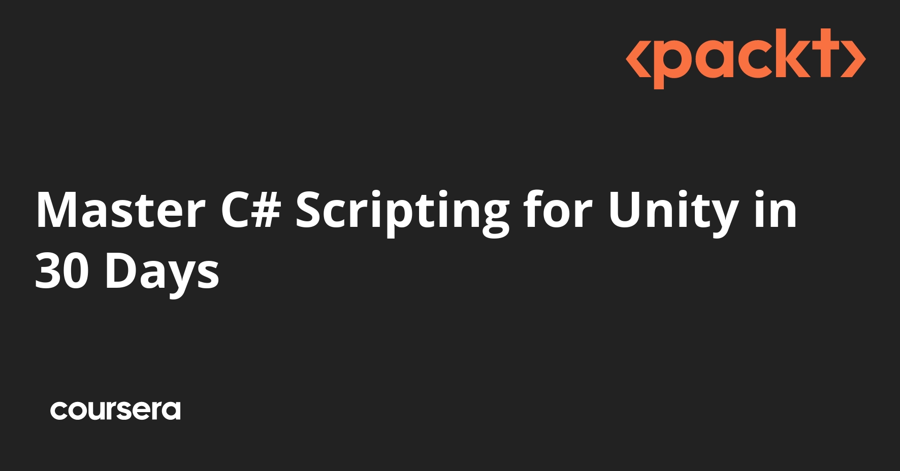 Master C# Scripting for Unity in 30 Days