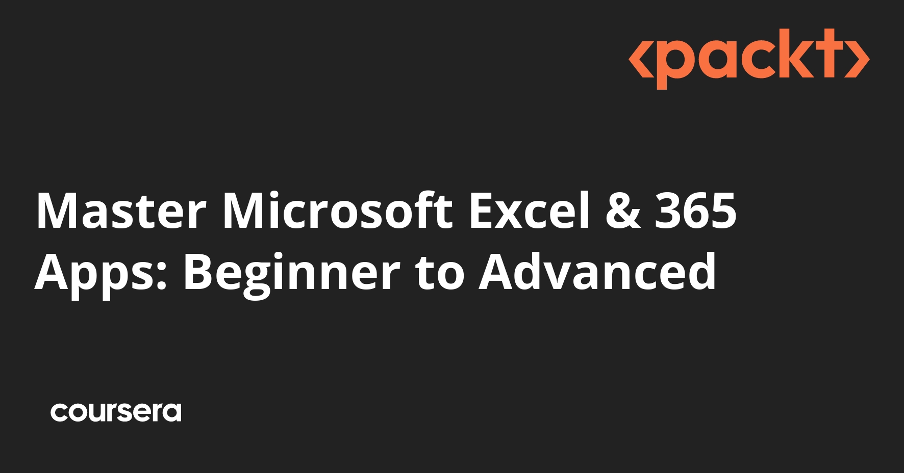 Master Microsoft Excel & 365 Apps: Beginner to Advanced