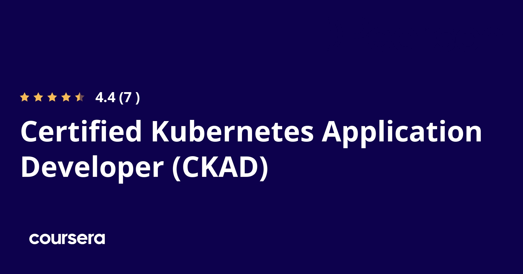 Certified Kubernetes Application Developer (CKAD)