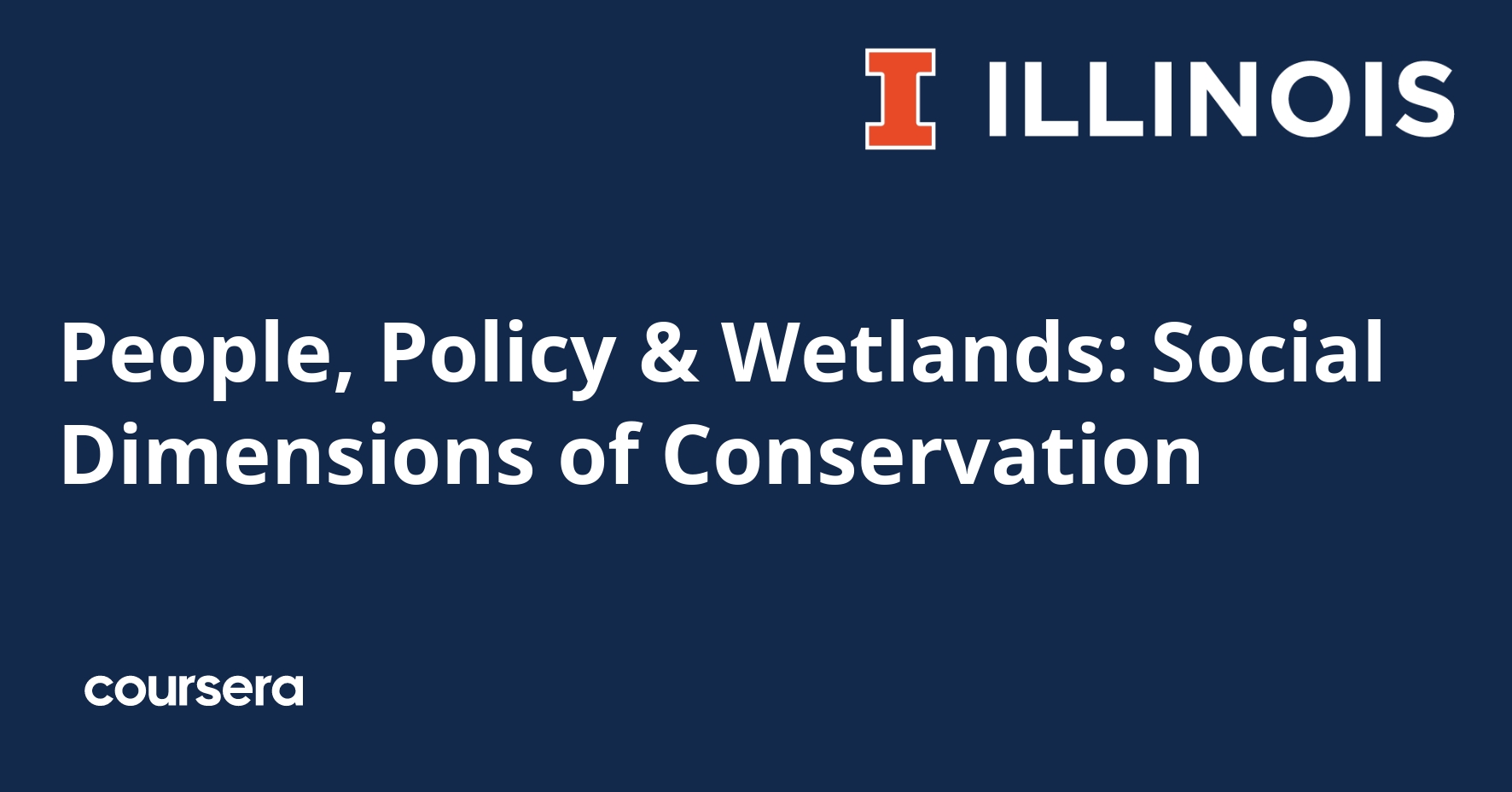 People, Policy & Wetlands: Social Dimensions of Conservation