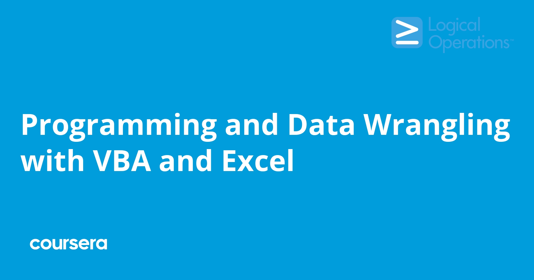 Programming and Data Wrangling with VBA and Excel