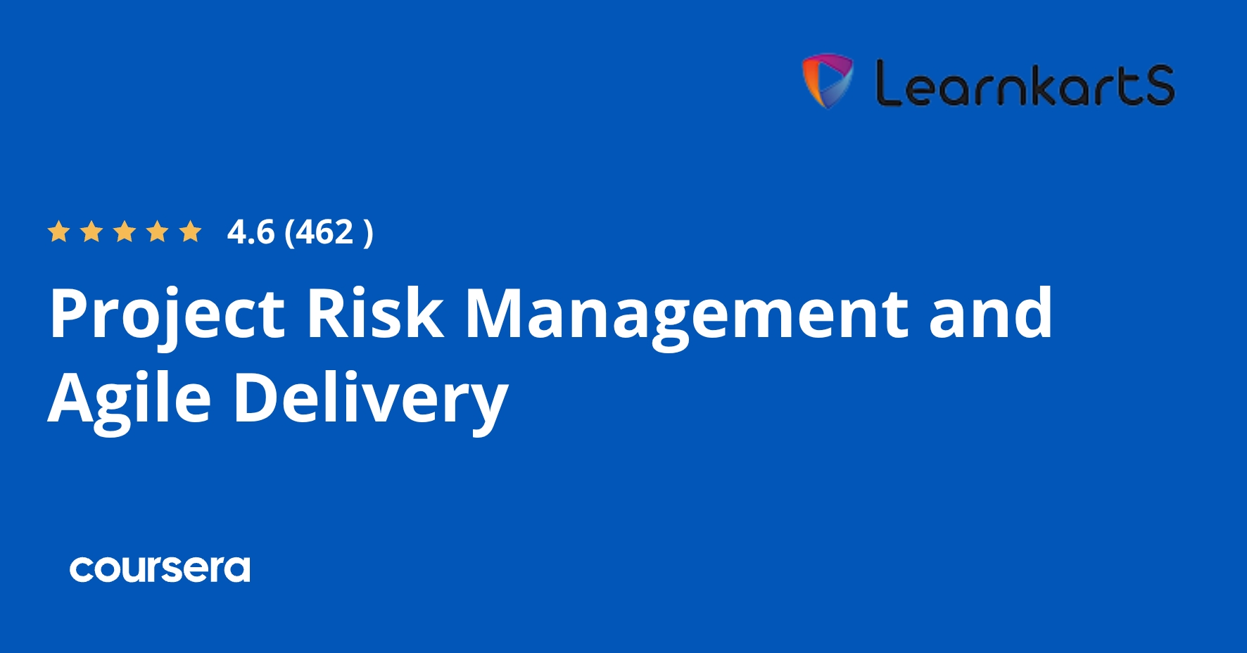 Project Risk Management and Agile Delivery | Coursera