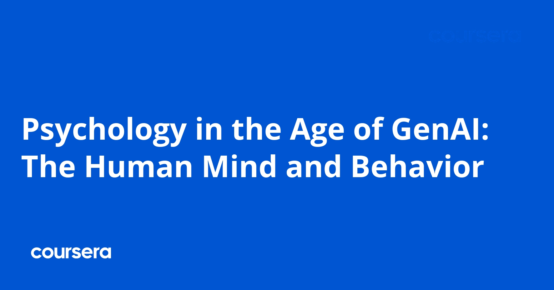 Psychology in the Age of GenAI: The Human Mind and Behavior