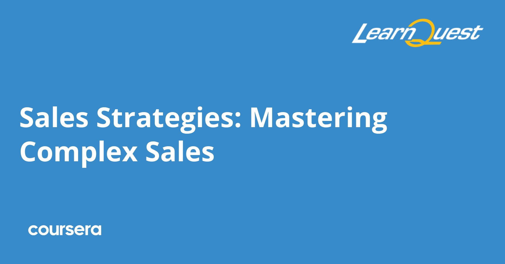 Sales Strategies for Complex Deals