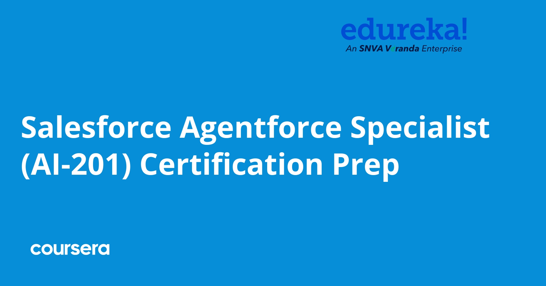 Salesforce Agentforce Specialist Certification Prep