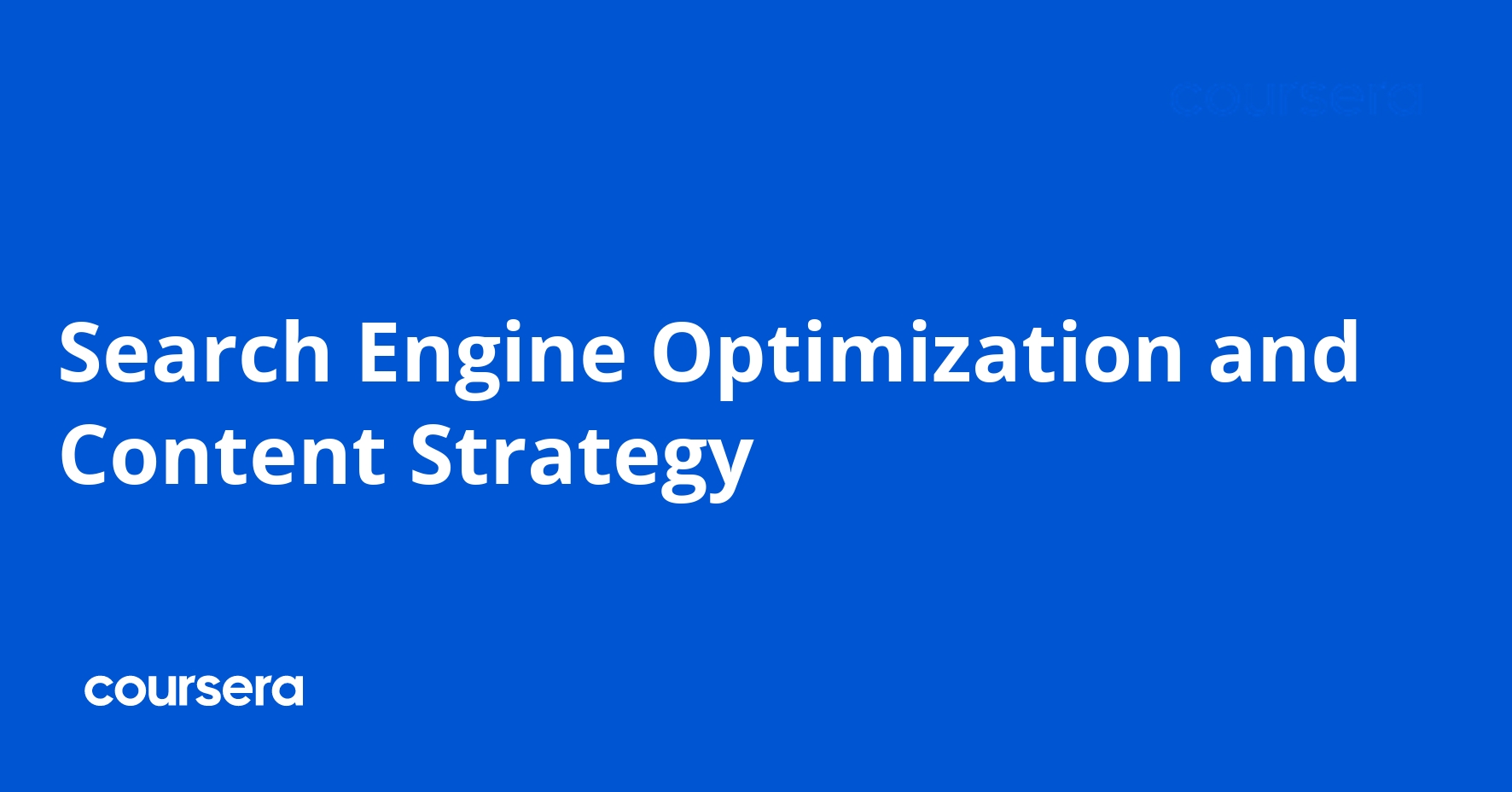 Search Engine Optimization and Content Strategy