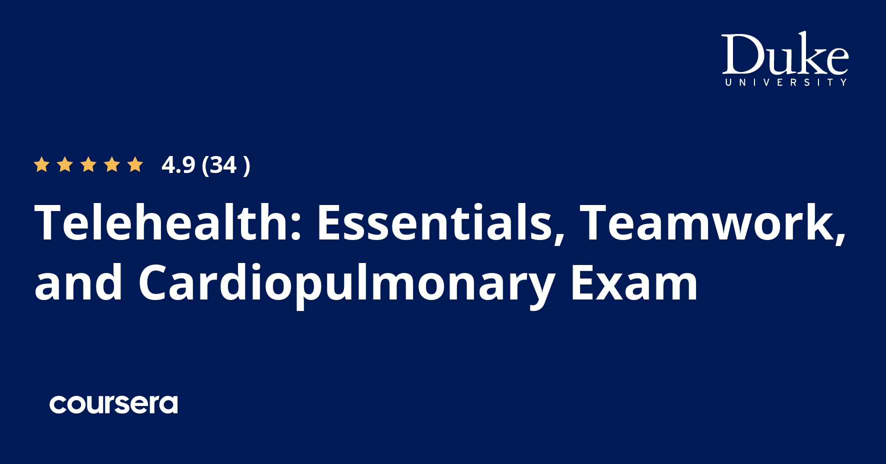 Telehealth: Essentials, Teamwork, and Cardiopulmonary Exam
