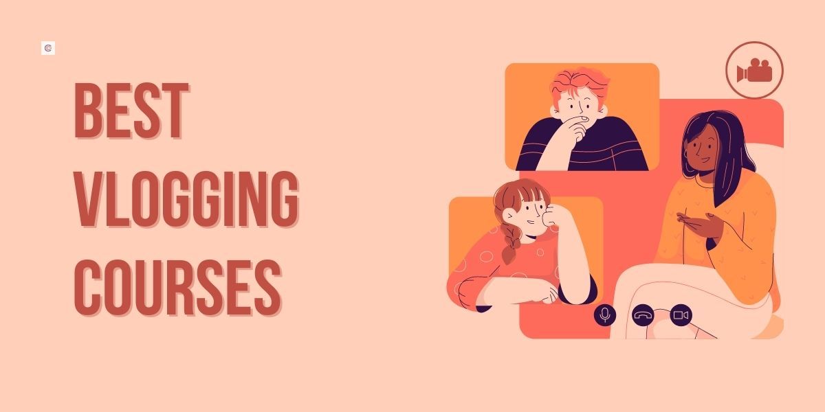 6 Best Vlogging Courses For Beginners in 2022