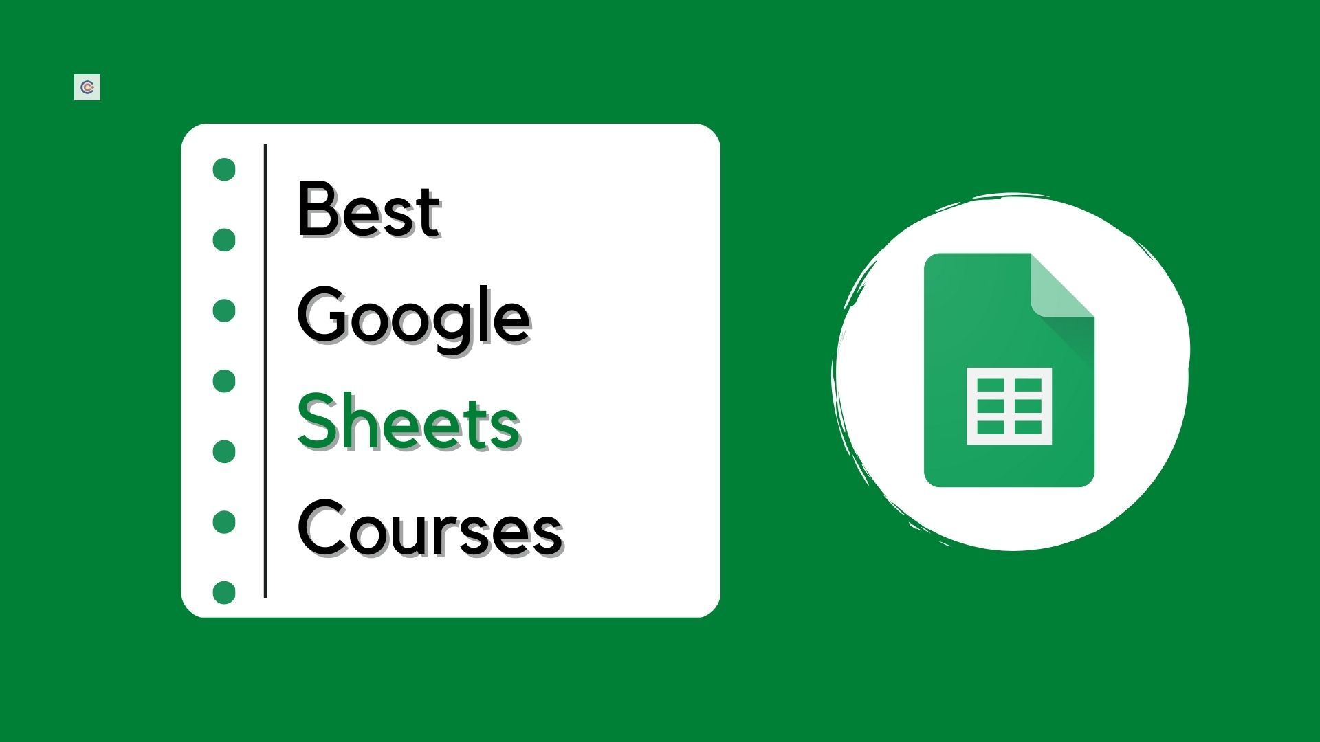 9 Best Google Sheets Courses For Beginners in 2023