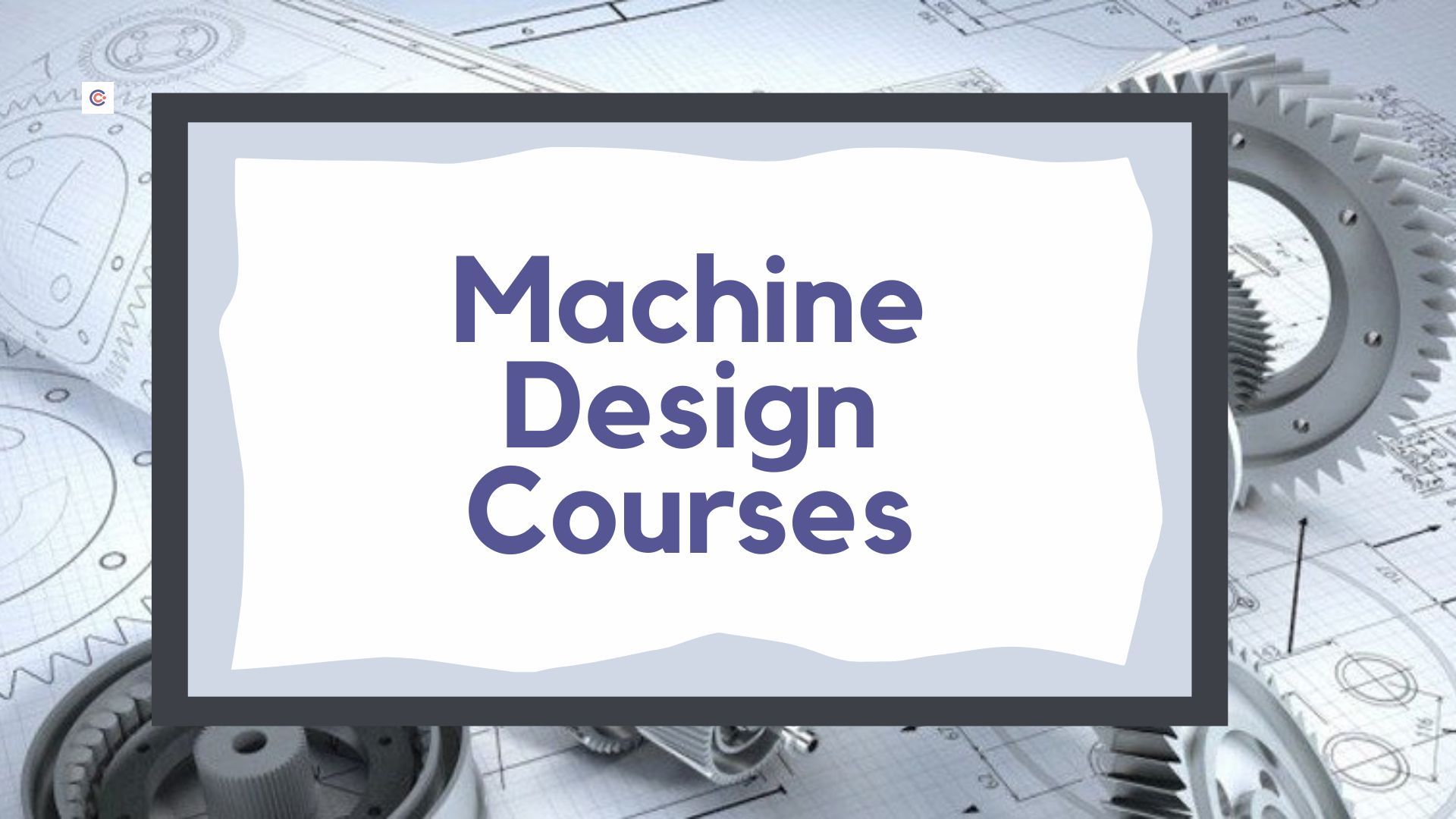 4 Best Machine Design Courses For Beginners in 2023