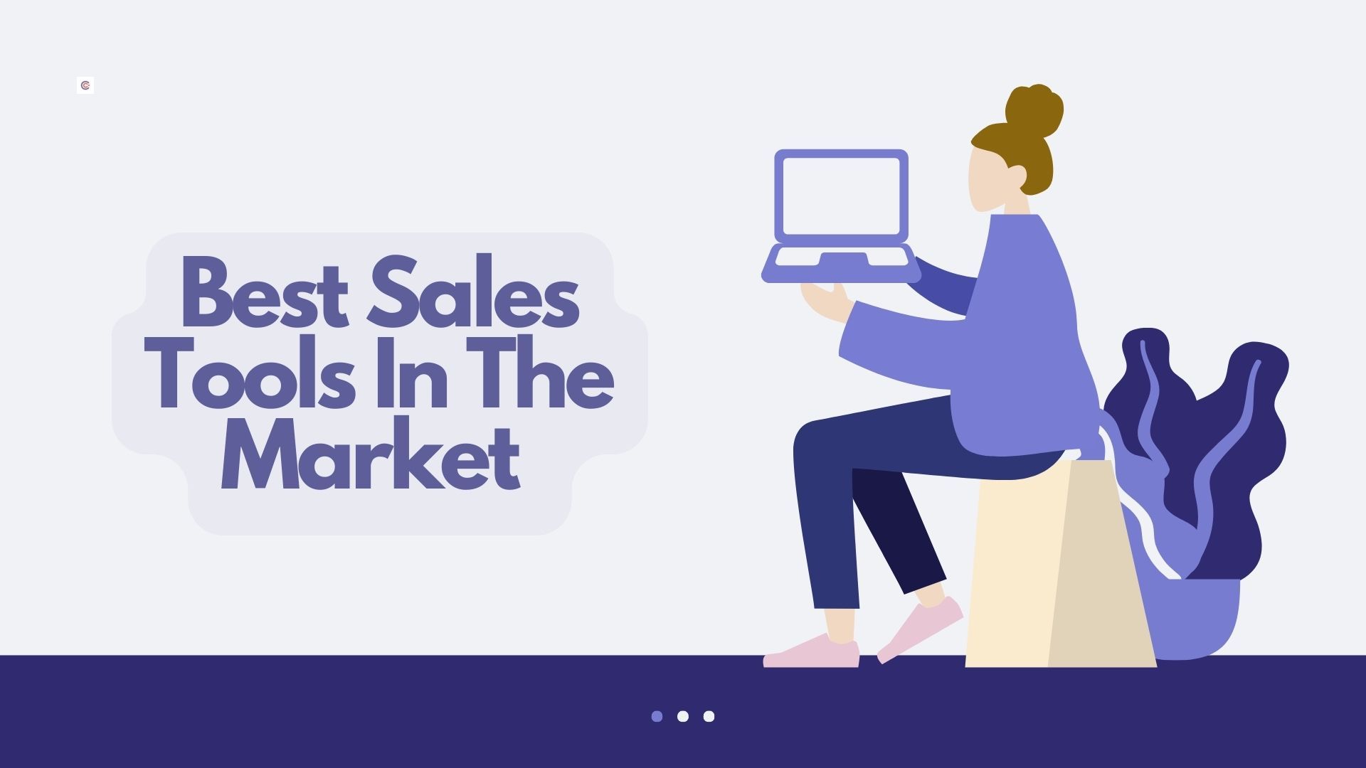 Best CRM Sales Tools for 2025: The Ultimate Guide