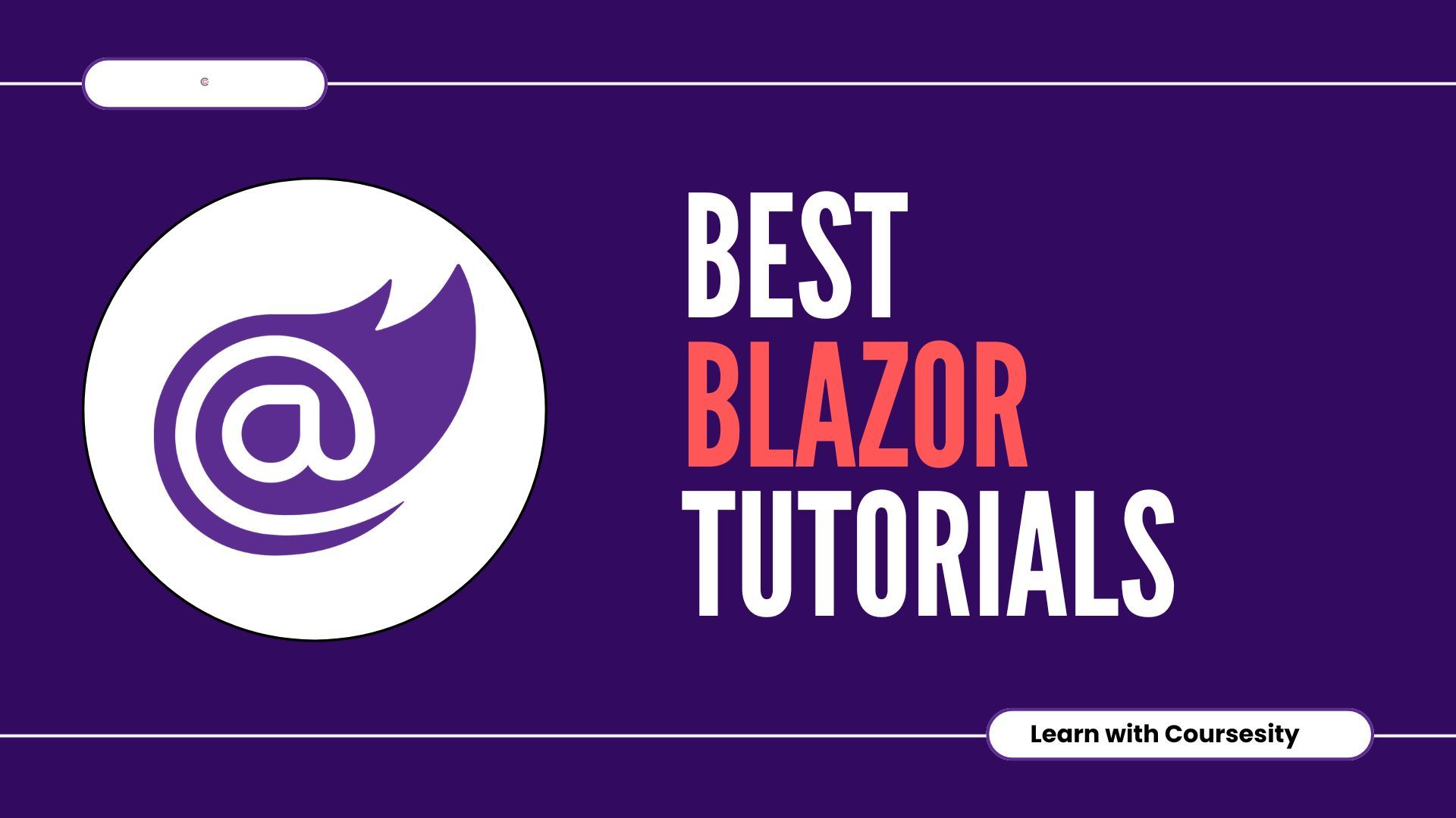 Best Blazor Tutorials Online (2025)