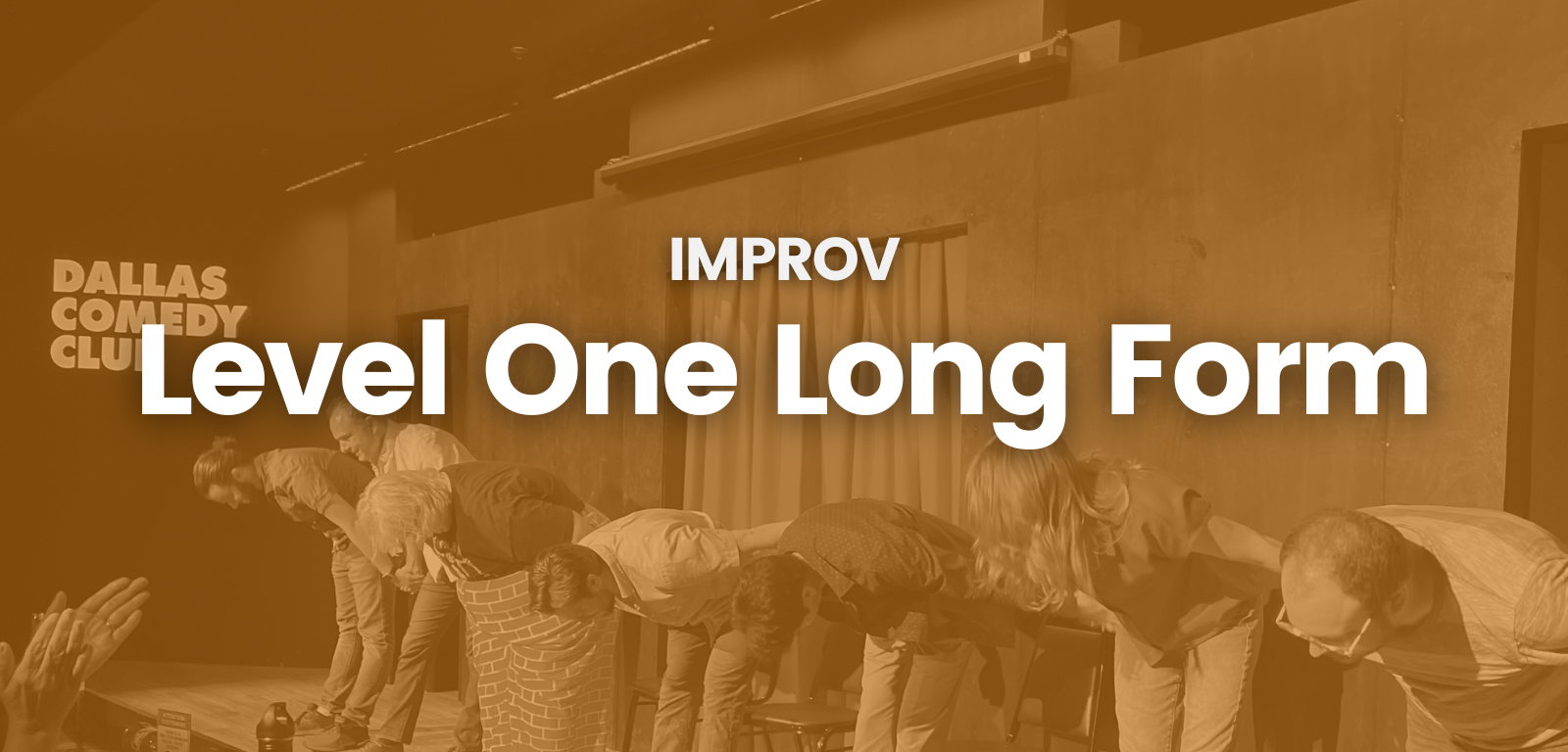 Level One Long Form | Dallas Comedy Club Training Center