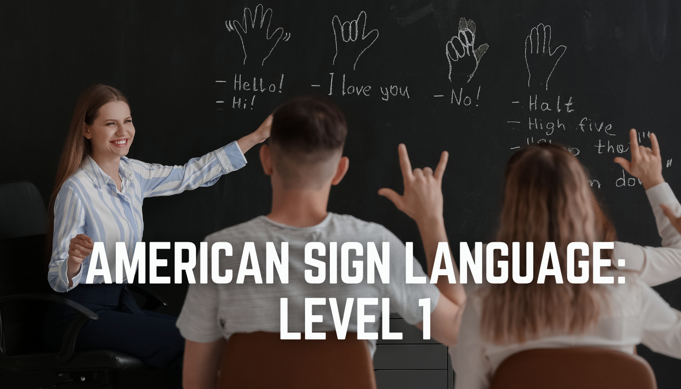 American Sign Language (ASL): Level I | Merrymeeting Community & Adult ...
