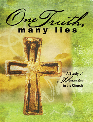 One Truth, Many Lies - Concordia Publishing House