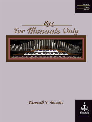 For Manuals Only, Set 1 - Concordia Publishing House