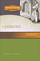 Reformation Heritage Bible Commentary: Hebrews (ebook Edition)