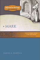 Reformation Heritage Bible Commentary: Mark (ebook Edition)