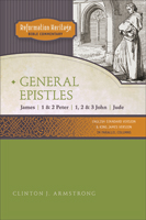 Reformation Heritage Bible Commentary: General Epistles