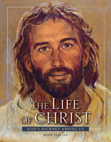 The Life of Christ - Revised 3rd edition