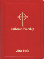 Lutheran Worship: Altar Book (Red)