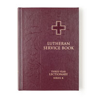 Lutheran Service Book: Lectionary - 3 Year, Series B