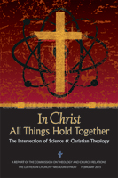 In Christ All Things Hold Together