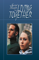 Second Thoughts about Living Together