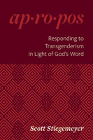 Responding to Transgenderism in Light of God's Word