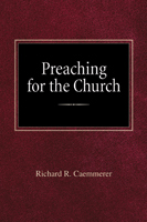 Preaching for the Church